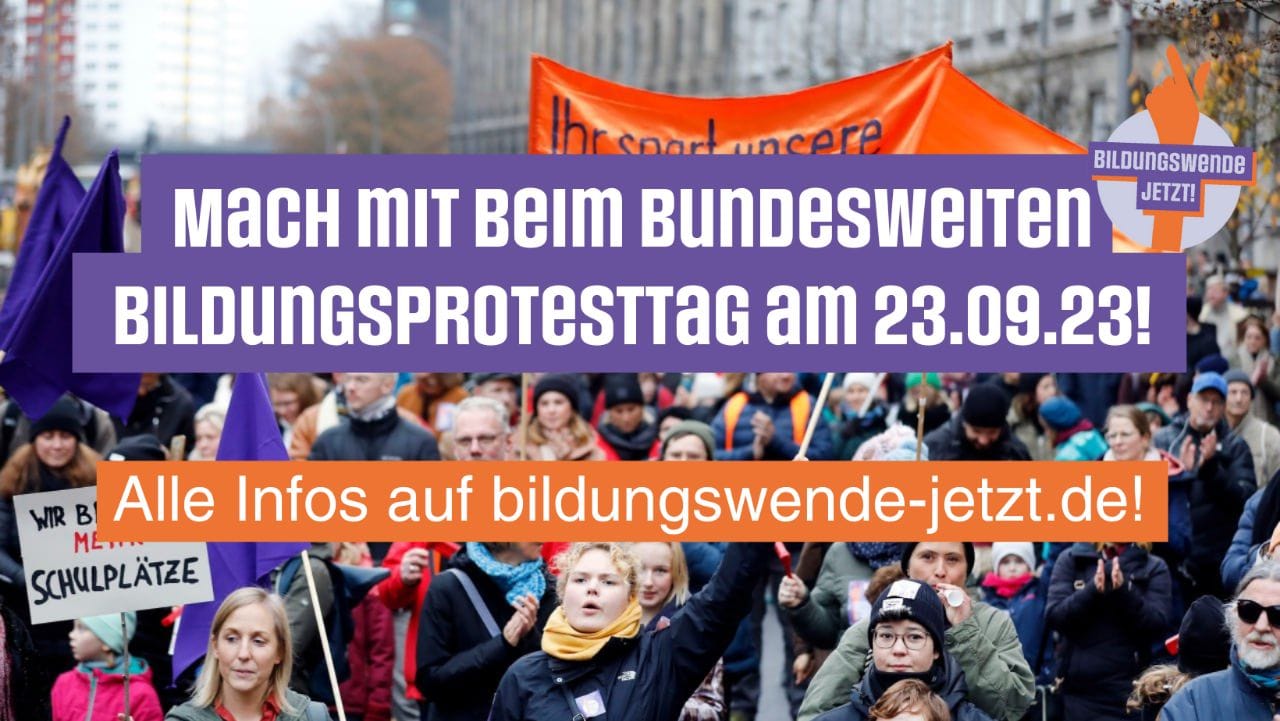 Mehr über den Artikel erfahren Bildungsprotesttag 23.09.2023