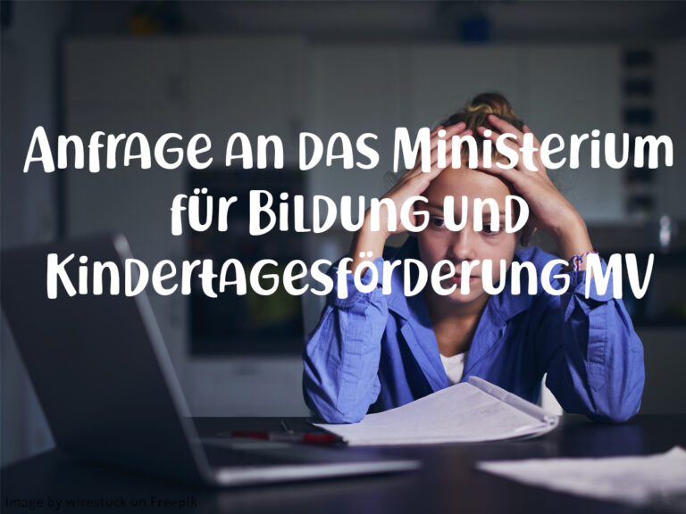 Mehr über den Artikel erfahren Anfrage an das Bildungsministerium MV